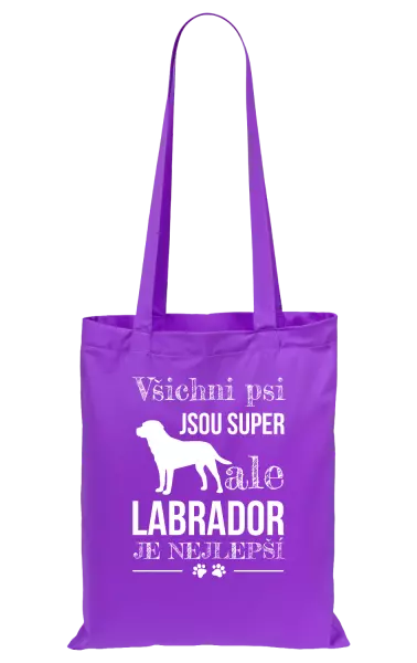 Látková taška Labrador je nejlepší