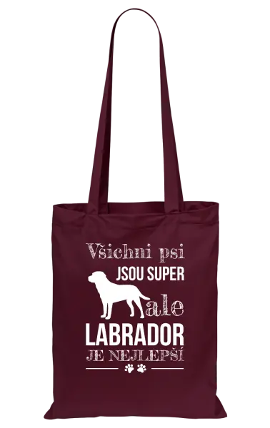 Látková taška Labrador je nejlepší