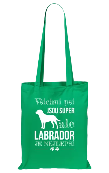 Látková taška Labrador je nejlepší