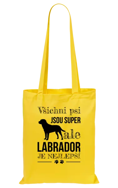 Látková taška Labrador je nejlepší
