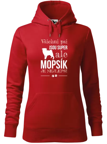 Dámská mikina Mopsík je nejlepší