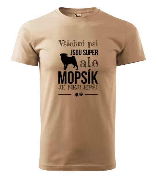 Pánské tričko Mopsík je nejlepší