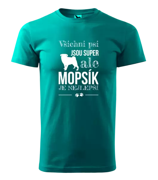 Pánské tričko Mopsík je nejlepší