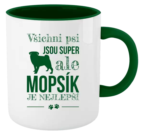 Hrnek Mopsík je nejlepší