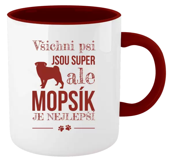 Hrnek Mopsík je nejlepší