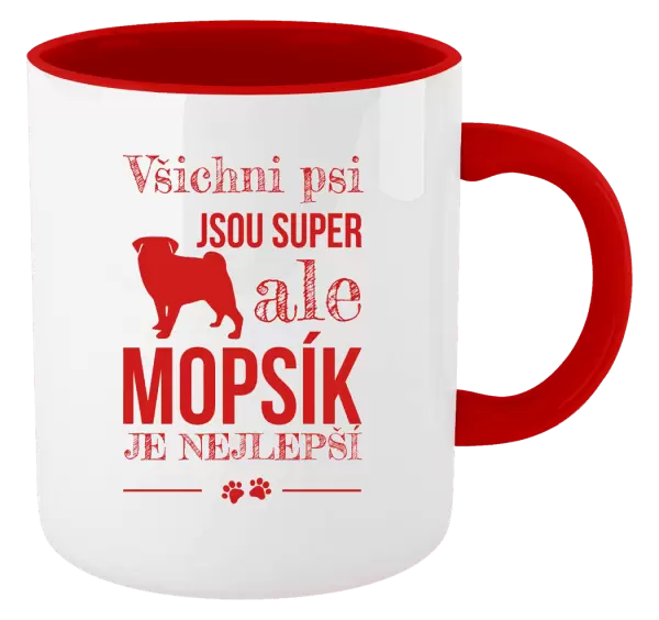 Hrnek Mopsík je nejlepší