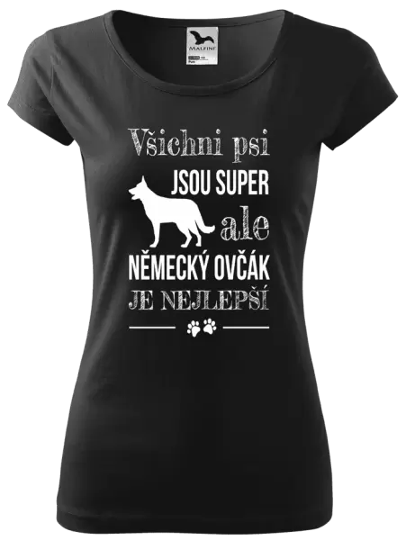 Dámské tričko Německý ovčák je nejlepší