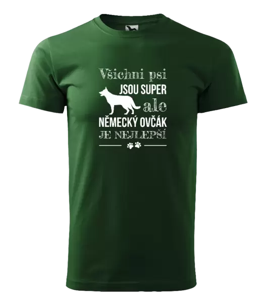 Pánské tričko Německý ovčák je nejlepší