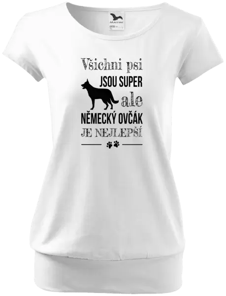 Dámské tričko Německý ovčák je nejlepší