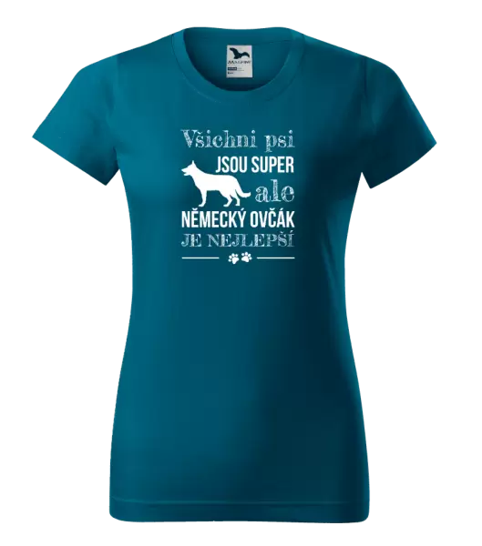 Dámské tričko Německý ovčák je nejlepší
