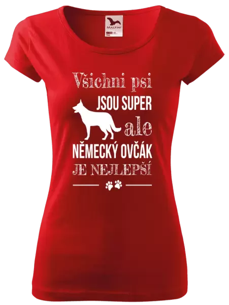 Dámské tričko Německý ovčák je nejlepší
