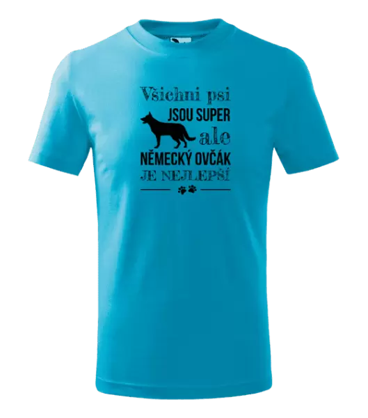 Dětské tričko Německý ovčák je nejlepší