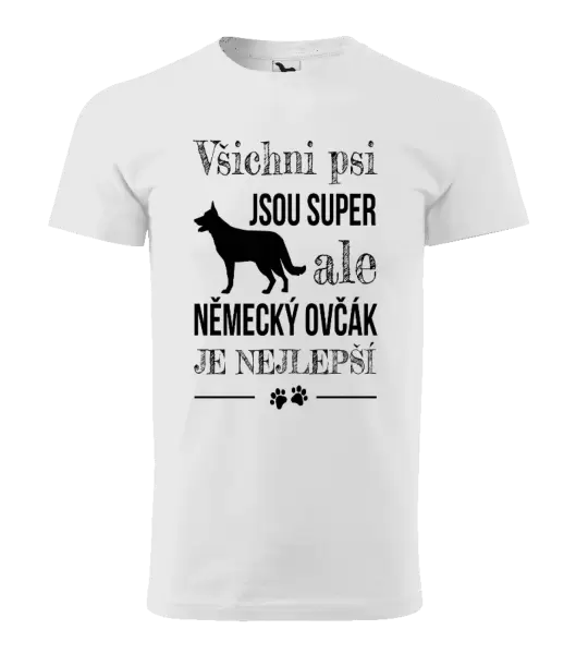 Pánské tričko Německý ovčák je nejlepší