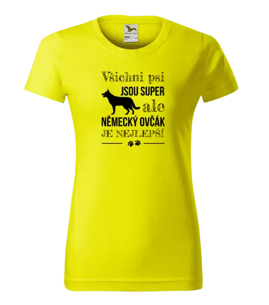 Dámské tričko Německý ovčák je nejlepší