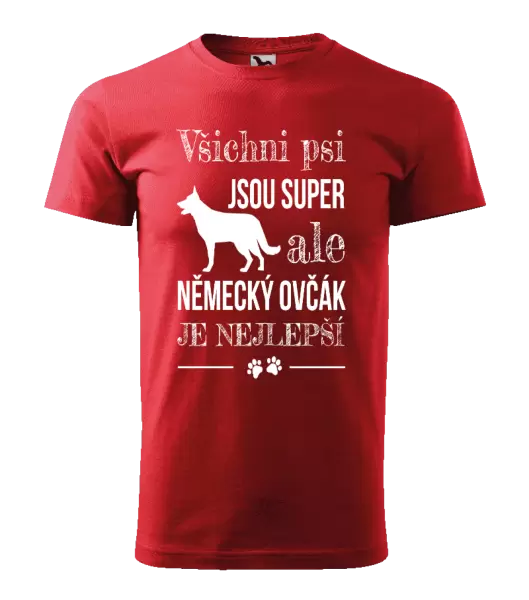 Pánské tričko Německý ovčák je nejlepší