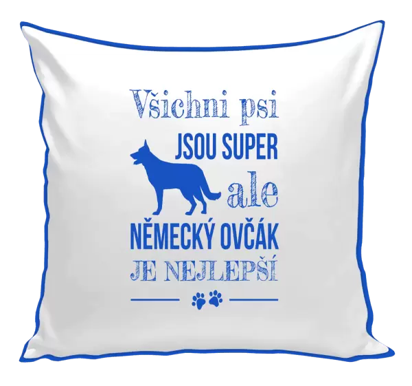 Polštář Německý ovčák je nejlepší