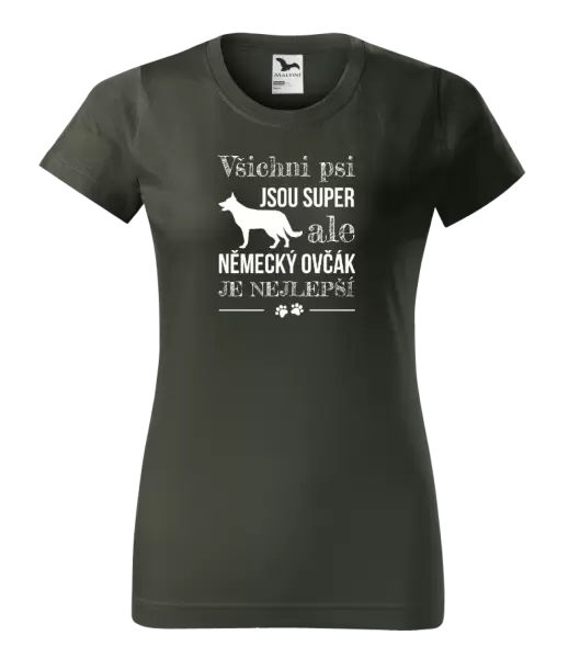 Dámské tričko Německý ovčák je nejlepší