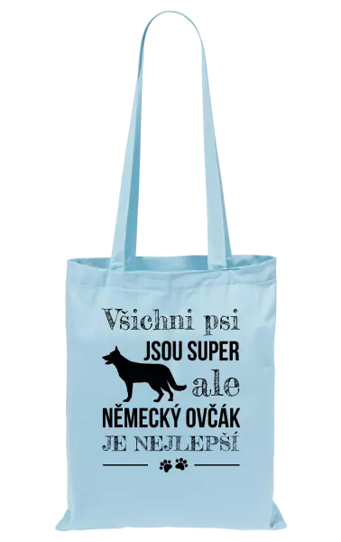 Látková taška Německý ovčák je nejlepší
