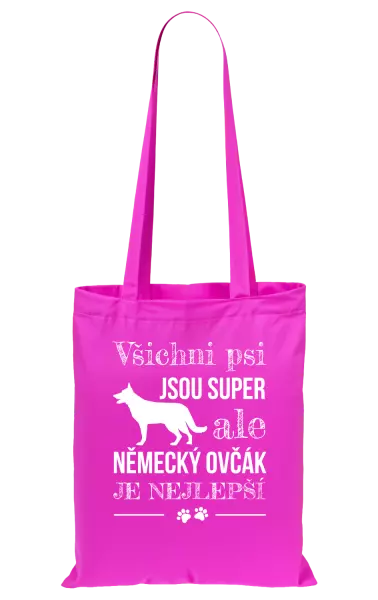 Látková taška Německý ovčák je nejlepší