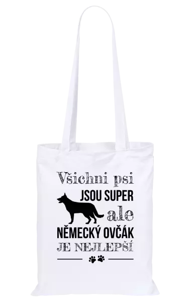 Látková taška Německý ovčák je nejlepší