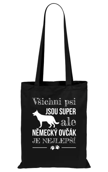 Látková taška Německý ovčák je nejlepší