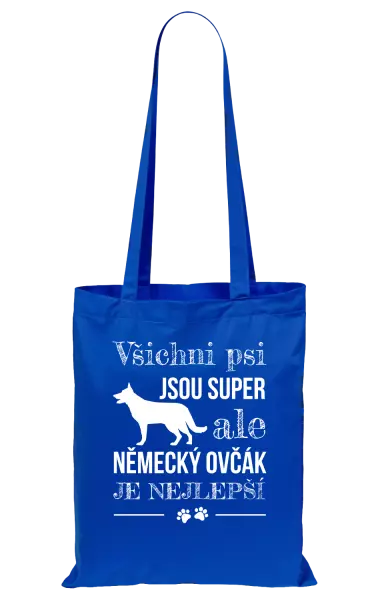 Látková taška Německý ovčák je nejlepší