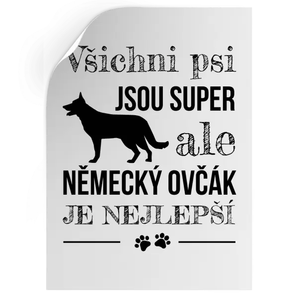 Samolepka Německý ovčák je nejlepší