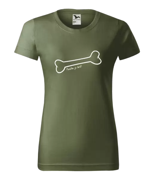 Dámské tričko Panička je kost