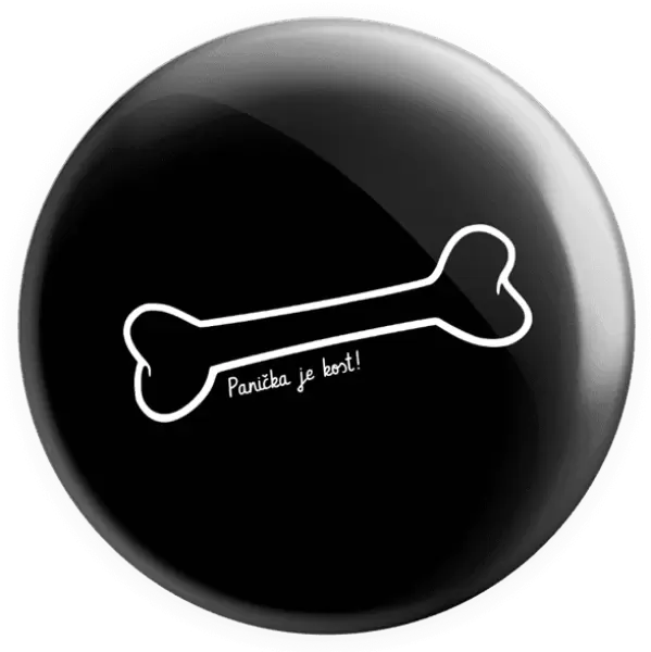 Placka Panička je kost