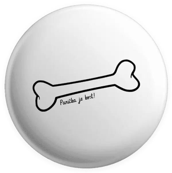 Placka Panička je kost