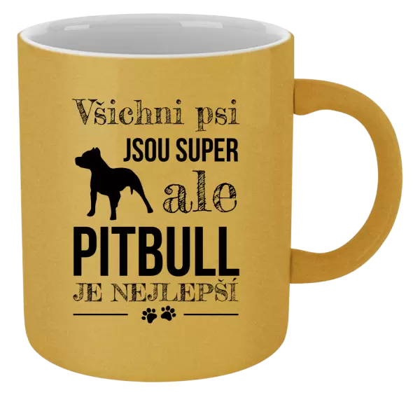 Metalický hrnek Pitbull je nejlepší