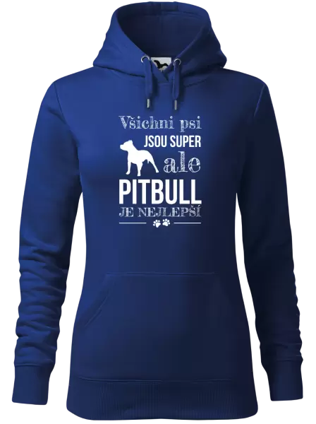 Dámská mikina Pitbull je nejlepší