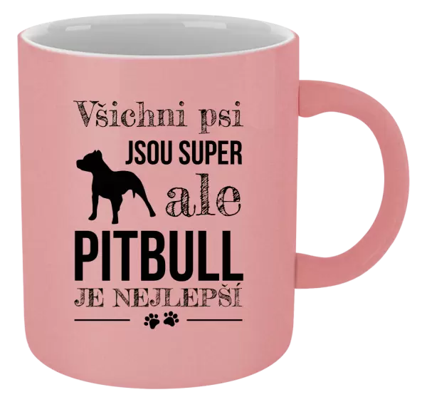 Metalický hrnek Pitbull je nejlepší