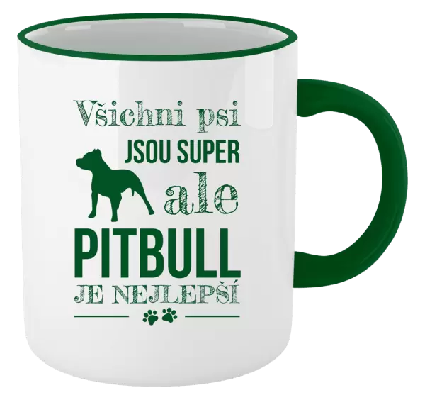 Hrnek Pitbull je nejlepší