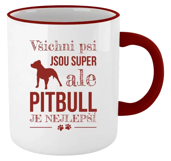 Hrnek Pitbull je nejlepší