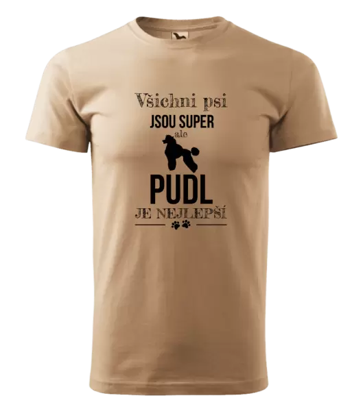 Pánské tričko Pudl je nejlepší