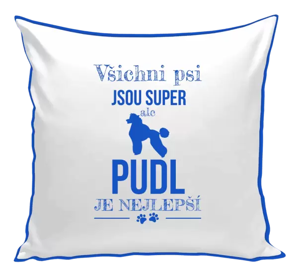 Polštář Pudl je nejlepší