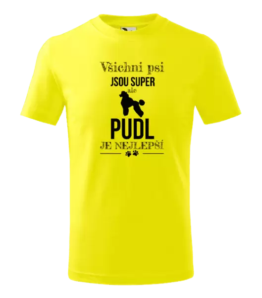 Dětské tričko Pudl je nejlepší