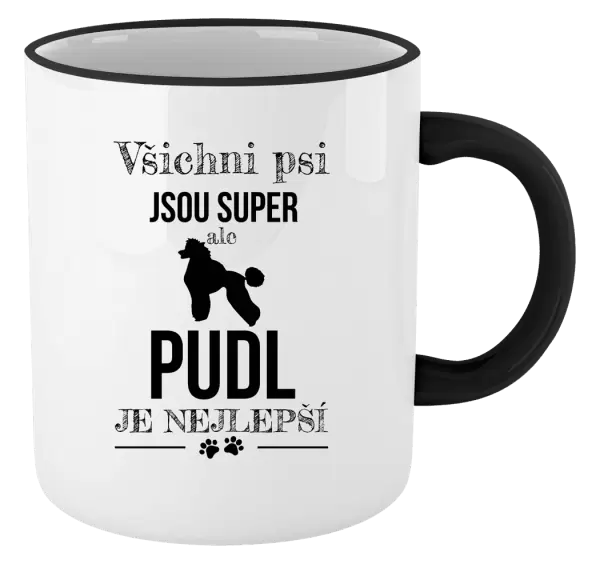 Hrnek Pudl je nejlepší