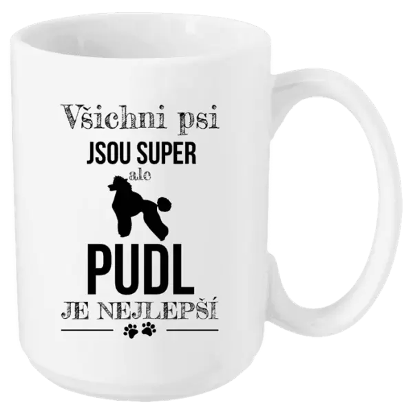Hrnek Pudl je nejlepší