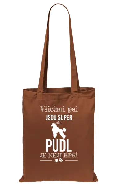 Látková taška Pudl je nejlepší