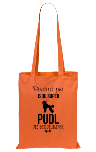Látková taška Pudl je nejlepší