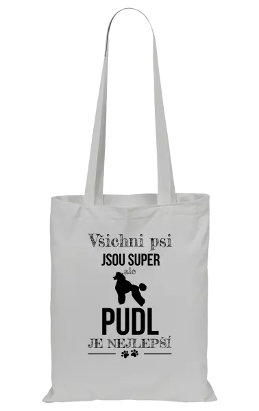 Látková taška Pudl je nejlepší