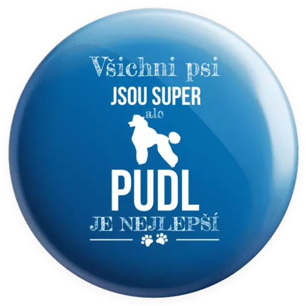 Placka Pudl je nejlepší