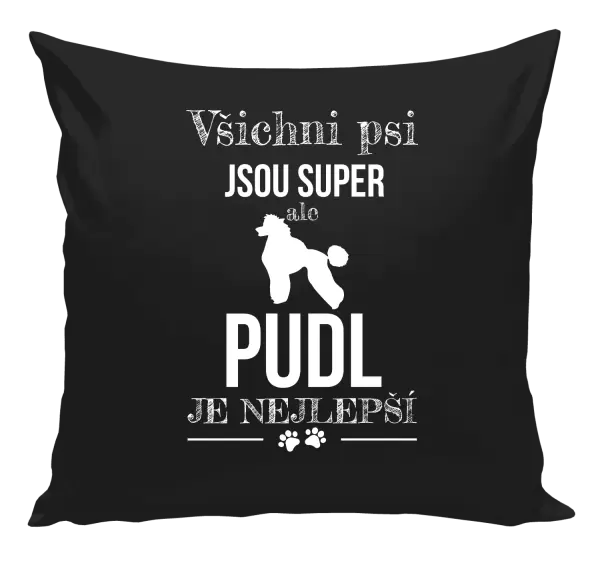 Polštář Pudl je nejlepší