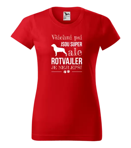 Dámské tričko Rotvajler je nejlepší