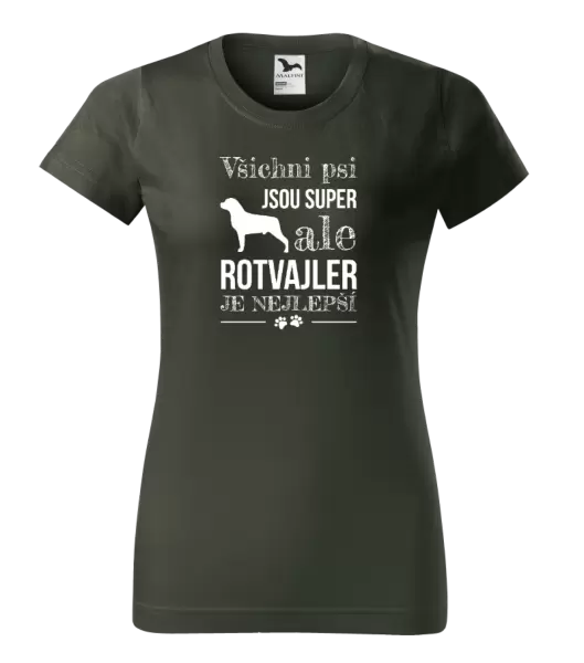 Dámské tričko Rotvajler je nejlepší