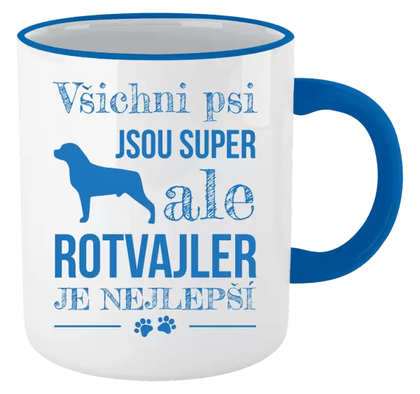 Hrnek Rotvajler je nejlepší