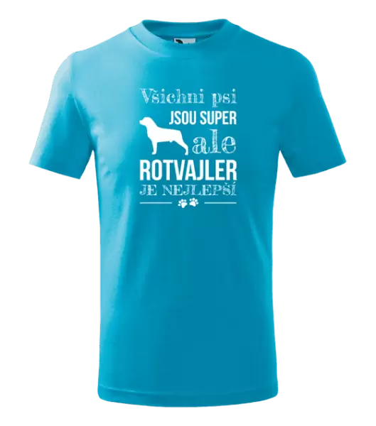 Dětské tričko Rotvajler je nejlepší