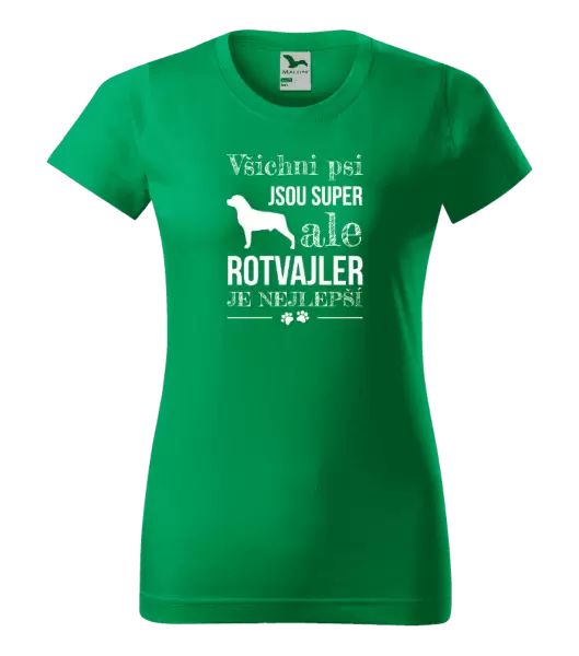 Dámské tričko Rotvajler je nejlepší
